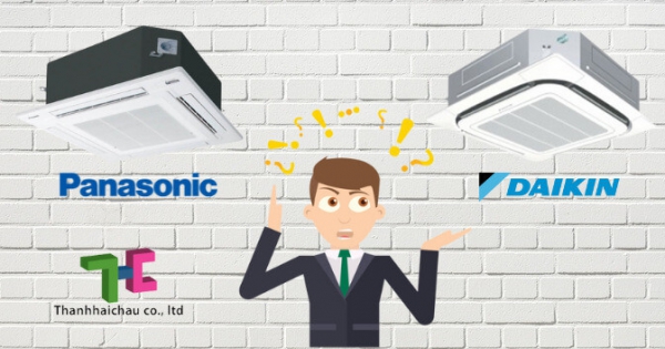 Sự khác nhau giữa máy lạnh âm trần Daikin và Panasonic