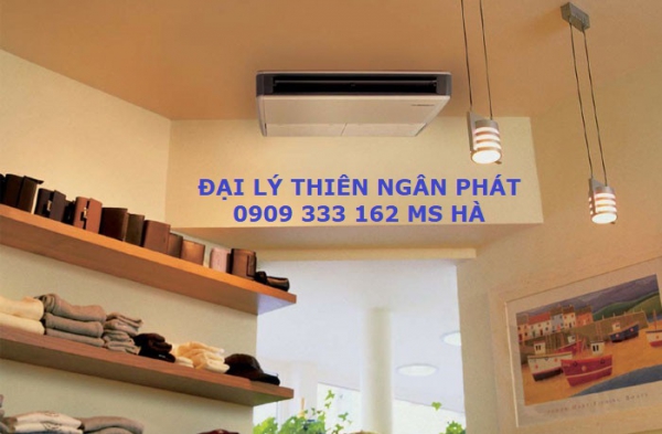 Máy lạnh áp trần Daikin - Sự lựa chọn tuyệt vời