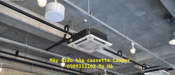 Nhất định phải sở hữu chiếc máy lạnh âm trần 2hp Casper