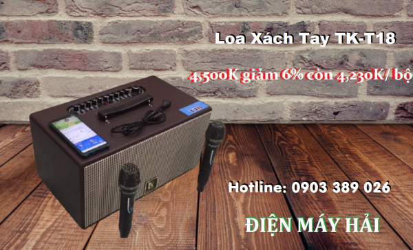 Loa xách tay TK-T18 giàm giá ngay 6% chỉ còn 4,230K bộ