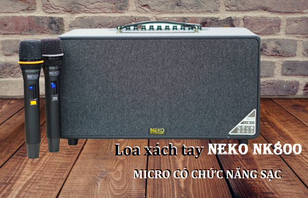 Loa xách tay, đeo vai Neko NK800 kèm 2 micro sạc không dây