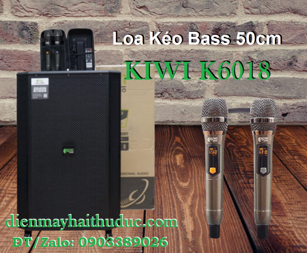 Loa kéo Bass 50cm Kiwi K6018 công suất lớn chơi dược ngoài trời