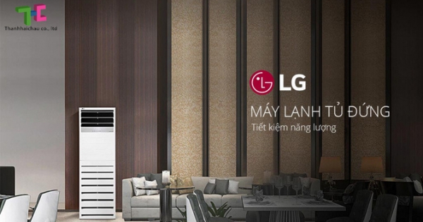 Tham khảo giá máy lạnh tủ đứng LG hiện nay