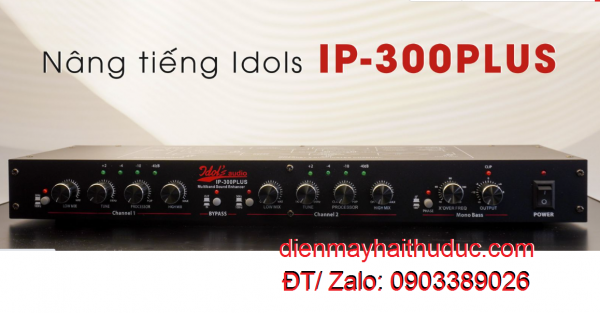 Nâng tiếng Idol IP-300 Plus phiên bàn New Model