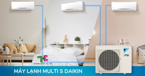 Máy lạnh mutli S Daikin có những điểm gì nổi bật?