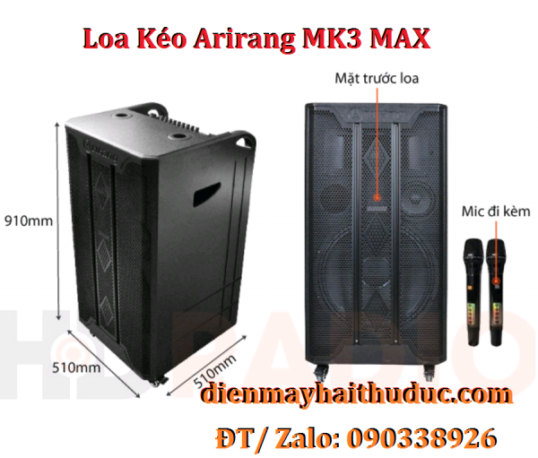 Loa kéo Arirang MK3 MAX công suất khủng chơi cho không gian lớn