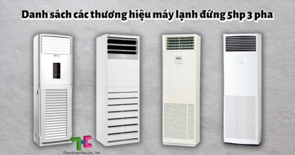 Địa chỉ chuyên cung cấp và lắp đặt máy lạnh đứng 5hp 3 pha giá rẻ nhất