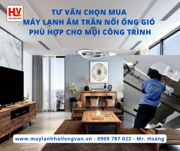 Cung cấp và thi công máy lạnh âm trần nối ống gió chuyên nghiệp và rẻ nhất