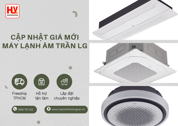 Hệ thống nhà thầu chuyên cung cấp máy lạnh âm trần LG và lắp