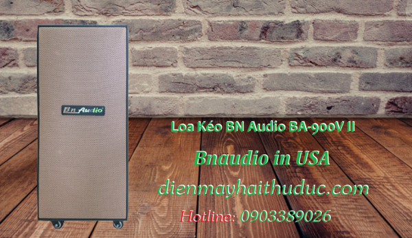 Loa kéo BN Audio BA-900V bán giảm 8% tại Điện Máy Hải