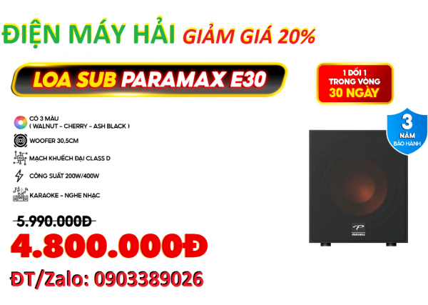 Loa Sub Paramax SUB-E30 giảm giá thật 20% tại Điện Máy Hải