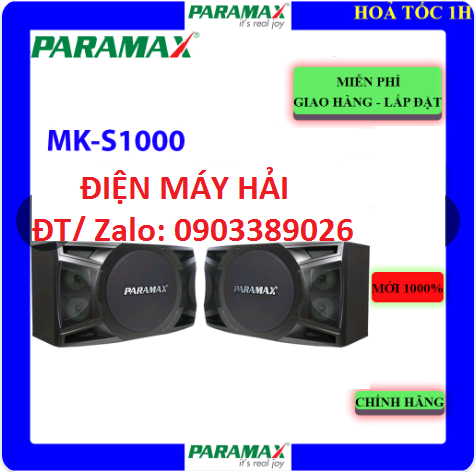 Loa nằm Paramax MK-S1000 giảm thật 20% tại Điện Máy Hải