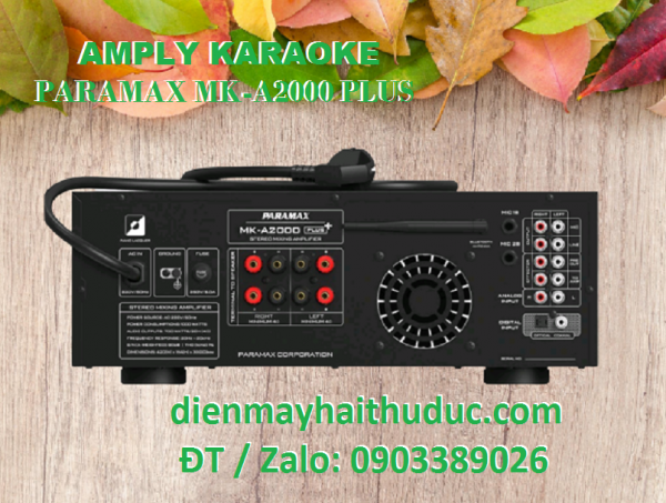 Amply 12 sò Paramax MK-A2000 Plus giảm giá đến 20%