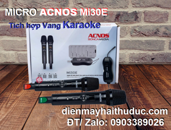 Bộ Micro kèm vang số Acnos Mi30E chỉnh hú rít được trên tay Mic