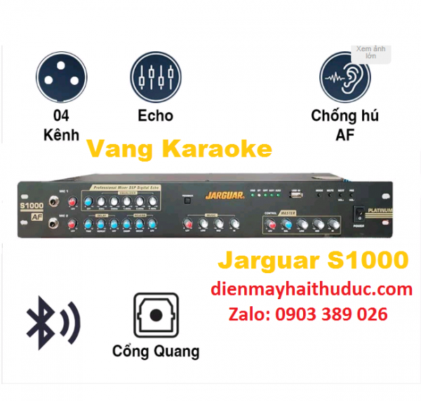 Vang cơ Karaoke Jarguar S1000 Platinum đến từ Hàn Quốc 100%