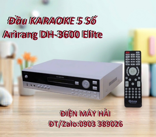 Đầu karaoke 5 số Arirang DH-3600 Elite giảm giá đặc biệt